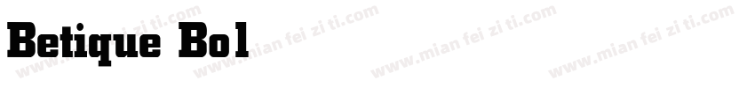 Betique Bold字体转换